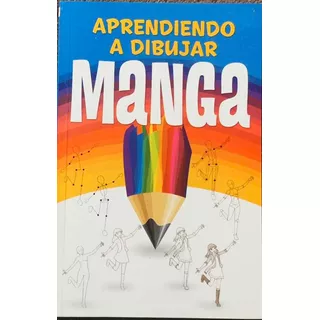 Aprendiendo A Dibujar Manga, De Valle, Geovanni. Editorial Epoca, Tapa Blanda En Español, 0