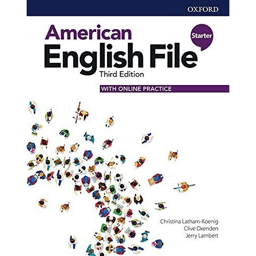 American English File Starter. Student's Book / 3 Ed.