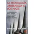 La Tecnología Arrebatada A Los Nazis: La Explotación De La Ciencia Alemana Tras La Segunda Guerra Mundial De Douglas M. Oreagan Editorial Pinolia Edición 1 En Español 2024
