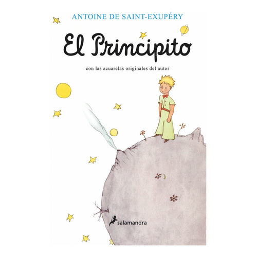 El Principio, de Antoine de Saint-Exupéry. Editorial Salamandra, tapa blanda en español, 2021