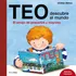 Teo Descubre El Mundo Edicion Especial - Violeta Denou