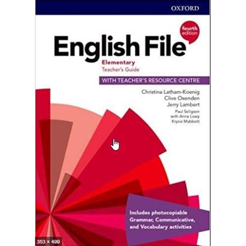 English File Elementary-   Teacher`s Resource Pack, De Oxeden,c. & Latham-koenig,c.. Editorial Oxford University Press En Inglés