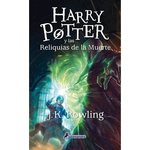Harry Potter 7 - Las Reliquias de la Muerte, de Rowling, J. K.. Editorial Salamandra en español, 2020