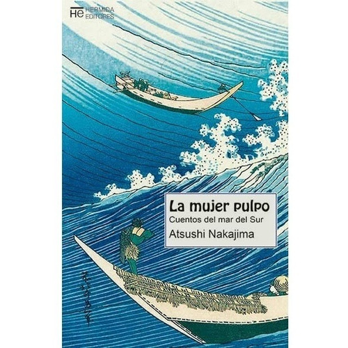 La Mujer Pulpo - Nakajima, Atsushi