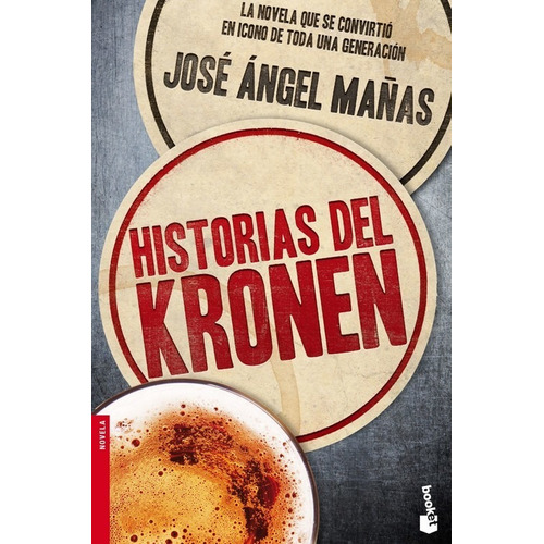 Libro Historias Del Kronen - Mañas, Jose Angel