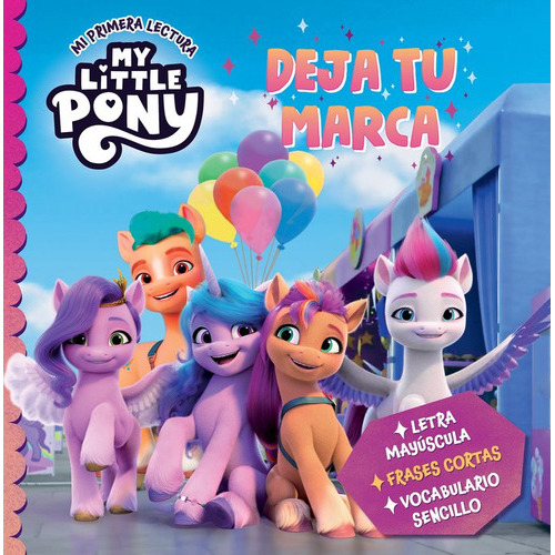 My Little Pony. Deja tu marca (Mi primera lectura), de Hasbro,. Editorial Beascoa, Ediciones, tapa dura en español