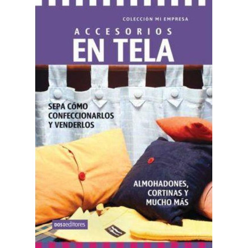 Accesorios En Tela, De Gema. Editorial Dos Tintas Editores, Tapa Tapa Blanda En Español