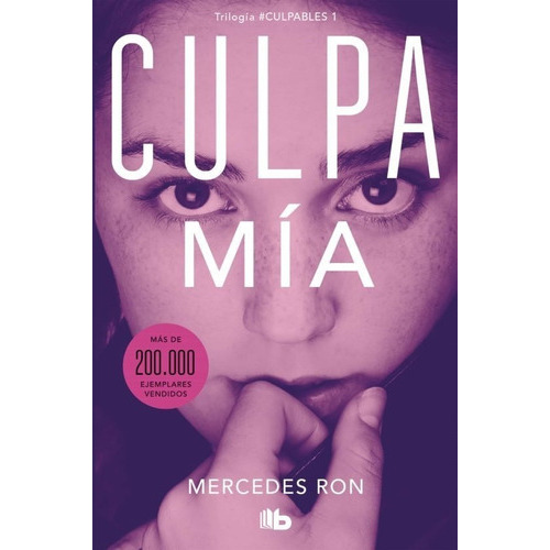 Culpa Mía (culpables 1), De Mercedes  Ron. Editorial B De Bolsillo, Tapa Blanda En Español