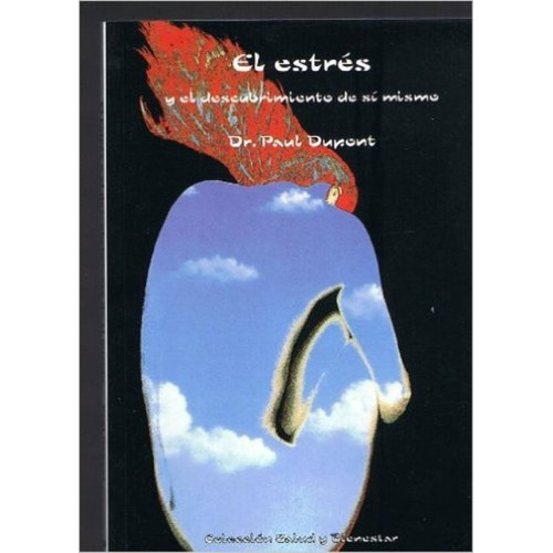 El Estres Y El Descubrimiento De Si Mismo, De Dupont Paul Dr.. Editorial Carcamo, Tapa Blanda En Español, 1900