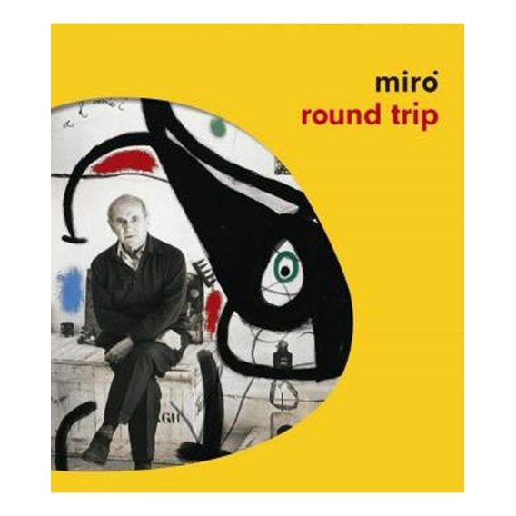 Miro Round Trip - Joan Miro