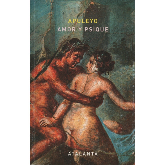 Amor Y Psique Apuleyo Editorial Atalanta