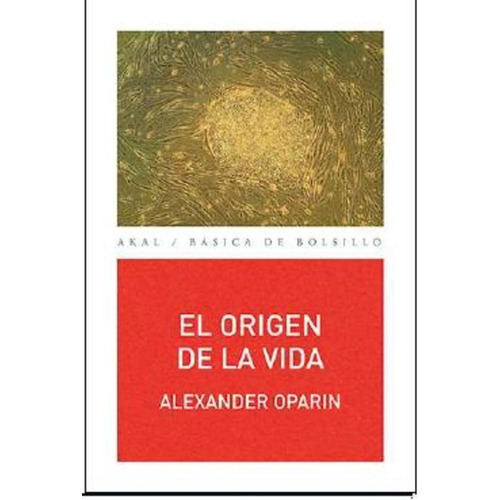 Origen De La Vida, El - Oparin, Alexander