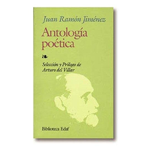 Antología Poética - Juan Ramón Jiménez - Edaf