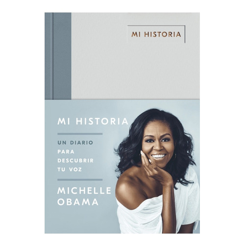 Libro Mi Historia: Un Diario Para Descubrir Tu Voz Obama P&j