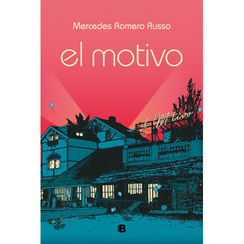 Motivo, El - Romero Russo, Mercedes