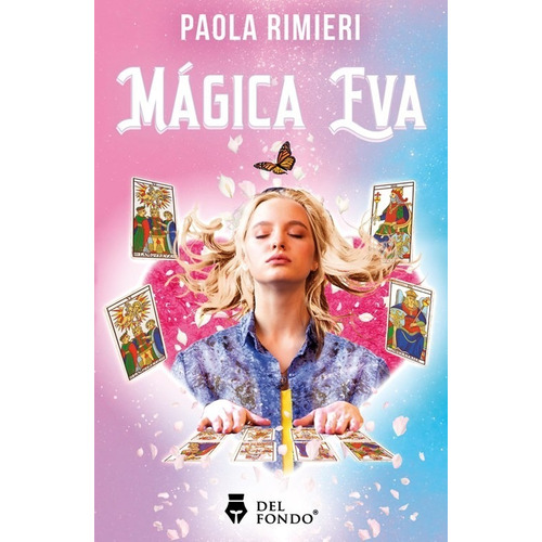 Magica Eva - Paola Rimieri - Del Fondo - Libro