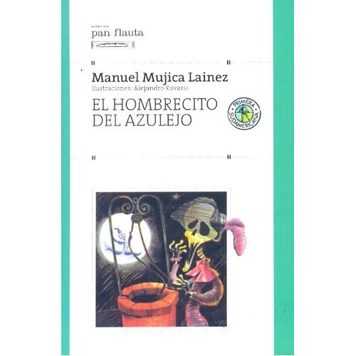 Pf-hombrecito Del Azulejoel (s/solapas), De Manue Mujica L?nez., Vol. Unico. Editorial Sudamericana Infantil Juvenil, Tapa Blanda En Español