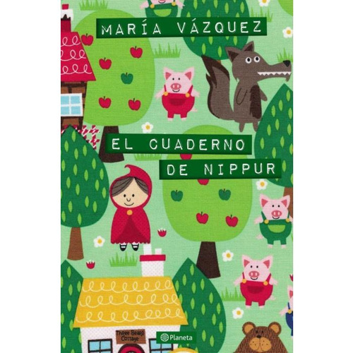 El Cuaderno De Nippur, De María Vázquez. Editorial Planeta En Español