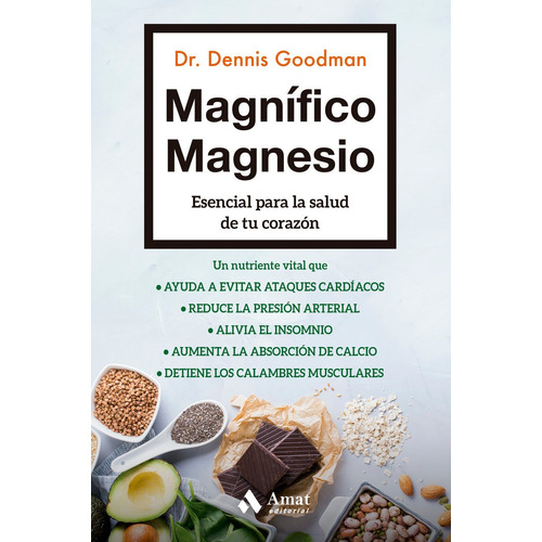 Magnífico Magnesio - Goodman, Dr. Dennis