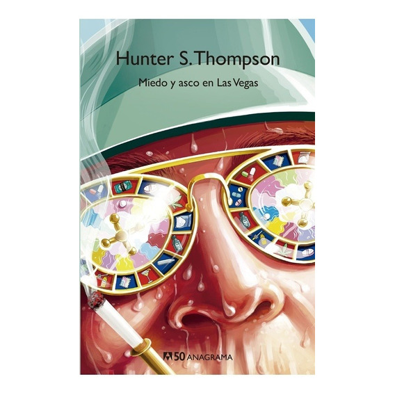 Miedo Y Asco En Las Vegas - Hunter Stockton Thompson