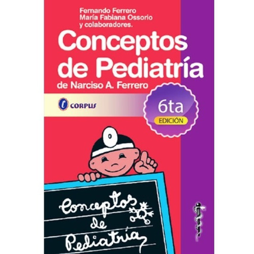 Conceptos De Pediatría 6ta Edición 2019 - Ferrero -