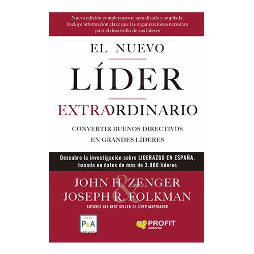 El Nuevo Lider Extraordinario, De Zenger, John H.. Editorial Profit, Tapa Blanda En Español