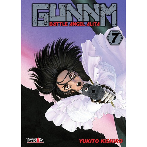 Gunnm - Battle Angel Alita, De Yukito Kishiro., Vol. 7. Editorial Ivrea, Tapa Blanda En Español, 2018