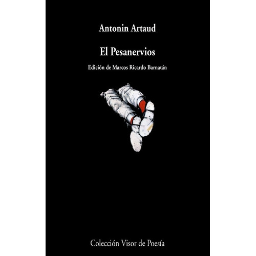 Pesanervios, El - Antonin Artaud