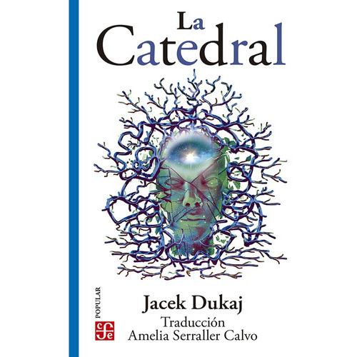 La Catedral: La Catedral, De Jacek Dukaj. Editorial Fondo De Cultura Economica (fce), Tapa Blanda, Edición 1 En Español, 2022