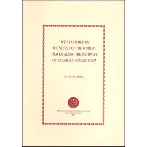 We Stand before the Secret of the World, de PAUL SCOTT DERRICK. Editorial Publicacions de la Universitat de València, tapa blanda en inglés