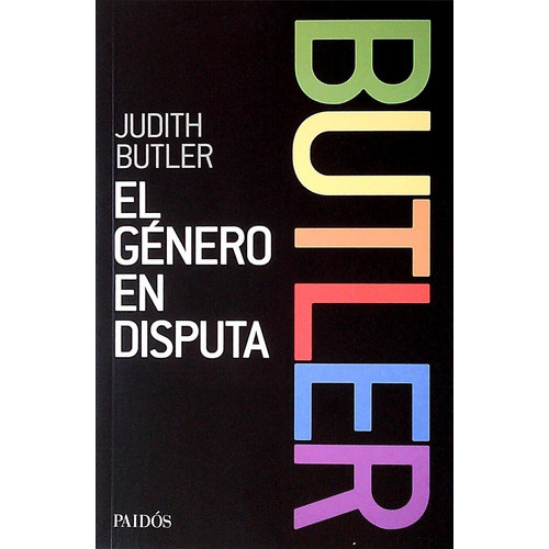 El Género En Disputa - Butler, Judith (envíos), De Autor. Editorial Oferta Exclusiva Mercadolibre En Español