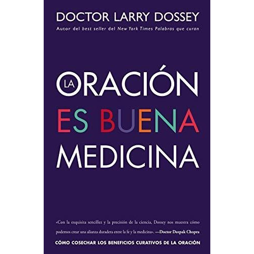 La Oracion Es Buena Medicina