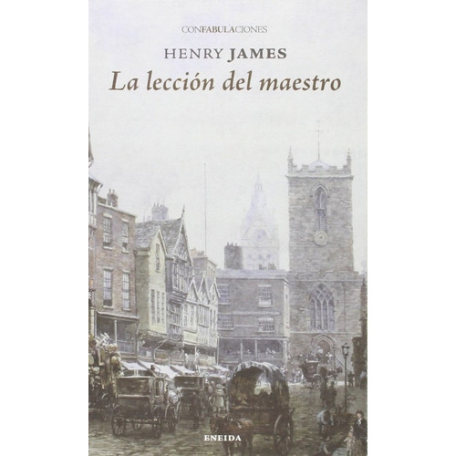 La Lección Del Maestro - James, Henry