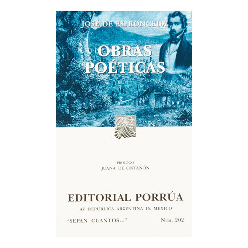 Obras poéticas: No, de Espronceda, Jose De., vol. 1. Editorial Porrua, tapa pasta blanda, edición 6 en español, 2001