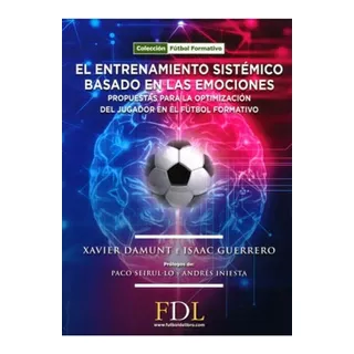 El Entrenamiento Sistemico Basado En Las Emociones