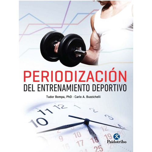 Libro Periodización Del Entrenamiento Deportivo - Paidotribo