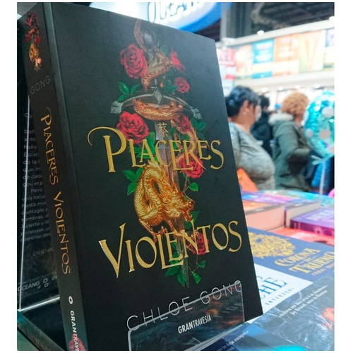 Libro Placeres Violentos - Chloe Gong - Grantravesía