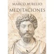 Meditaciones - Marco Aurelio - Doe