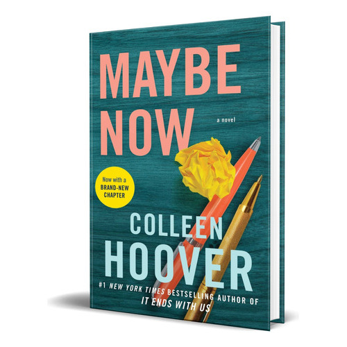 Maybe Now, De Colleen Hoover. Editorial Atria, Tapa Blanda En Inglés, 2022