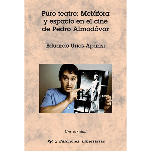 Puro Teatro, De Urios-aparisi, Eduardo. Editorial Libertarias Prodhufi, Tapa Blanda En Español
