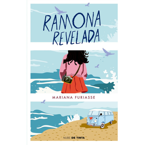 Ramona revelada, de Mariana Furiasse. Editorial Nube de Tinta, tapa blanda en español, 2024