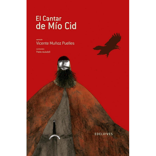 El Cantar De Mãâo Cid, De Munoz Puelles, Vicente. Editorial Luis Vives (edelvives), Tapa Dura En Español