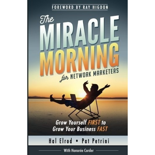 The Miracle Morning Forwork Marketers Grow..., De Elrod,. Editorial Hal Elrod International, Inc. En Inglés
