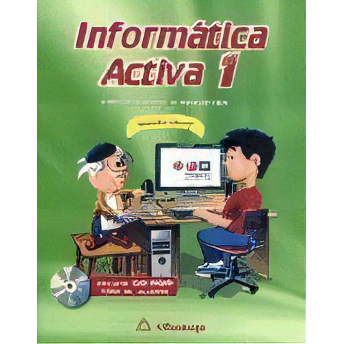 1. Informatica Activa   2 Ed De Ricardo Castel, De Ricardo Castellanos Casas. Editorial Alfaomega Grupo Editor En Español