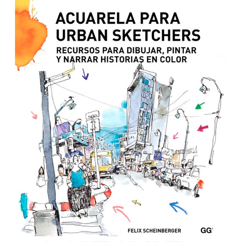 Acuarela Para Urban Sketchers Recursos Para Dibujar, Pintar 