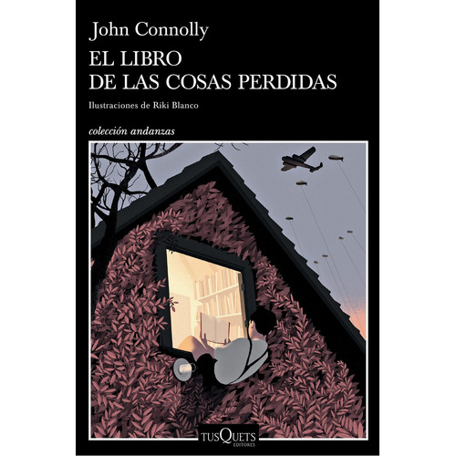 El libro de las cosas perdidas, de John nolly. Serie N/a Editorial Tusquets, tapa blanda en español, 2018