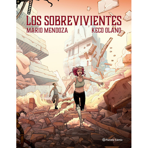 Los Sobrevivientes: Los Sobrevivientes, De Mario Mendoza | Keco Olano. Serie Ficción Juvenil Editorial Planeta, Tapa Blanda, Edición 2023 En Español, 2023