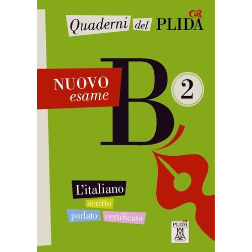 Quaderni Del Plida B2 - Nuovo B2 Libro + Mp3 Online