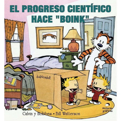 Calvin Y Hobbes 6. El Progreso Científico Hace  Boink 