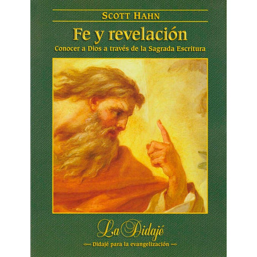 Fe Y Revelacion - Hahn, Scott